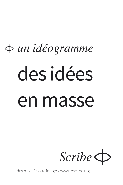 des idées en masse