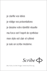 je suis un scribe moderne